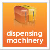 dispensing machinery